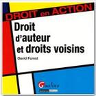 Couverture du livre « Droit d'auteur et droits voisins » de David Forest aux éditions Gualino Editeur