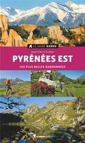 Couverture du livre « Guide rando Pyrénées est (édition 2021) » de Jean-Pierre Sirejol aux éditions Glenat