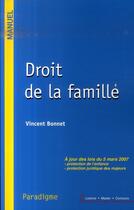 Couverture du livre « Droit de la famille » de Vincent Bonnet aux éditions Paradigme Cpu