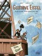 Couverture du livre « Gustave Eiffel : plus d'une tour dans son sac » de Ceka et Muge Qi et Francois Duprat aux éditions Faton Jeunesse