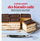 Couverture du livre « Gâteaux et desserts aux biscuits culte » de Sandra Mahut aux éditions Marabout