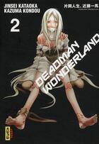 Couverture du livre « Deadman wonderland Tome 2 » de Kazuma Kondou et Jinsei Kataoka aux éditions Kana
