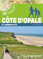 Couverture du livre « Cote d'opale et arriere-pays - 30 balades » de Le Borgne aux éditions Ouest France
