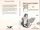 Couverture du livre « Merci pour le timbre - paroles de prisonniers » de  aux éditions L'harmattan