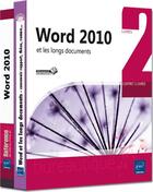 Couverture du livre « Word 2010 ; et les longs documents » de Jean-Francois Rieu aux éditions Eni