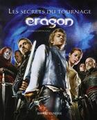 Couverture du livre « Eragon, les secrets du tournage » de Edit Random aux éditions Bayard Jeunesse