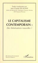 Couverture du livre « Le capitalisme contemporain - vol02 - tome 2 : des theorisations nouvelles ? » de  aux éditions L'harmattan