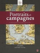 Couverture du livre « Portraits de campagnes ; la formation du monde rural laurentien au XVIIIe siècle » de Alain Laberge aux éditions Presses De L'universite De Laval