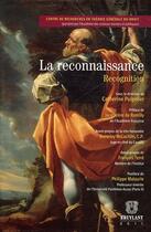 Couverture du livre « La reconnaissance » de Catherine Puigelier aux éditions Bruylant