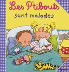 Couverture du livre « Les P'Tibouts T.4 ; Les P'Tibouts Sont Malades » de Jacques Beaumont aux éditions Cerf Volant