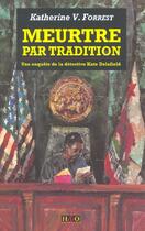 Couverture du livre « Meurtre par tradition » de Katherine V. Forrest aux éditions H&o