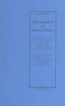 Couverture du livre « Une enquête aux pays du Levant » de Maurice Barres aux éditions Manucius