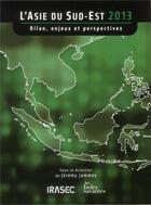 Couverture du livre « Asie du Sud-Est (édition 2013) » de Jeremy Jammes aux éditions Les Indes Savantes