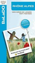 Couverture du livre « Guide Balado ; Rhone Alpes (Edition 2013) » de  aux éditions Mondeos