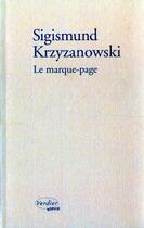 Couverture du livre « Le marque page » de Krzyzanowski S aux éditions Verdier