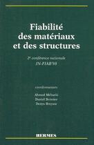 Couverture du livre « Fiabilite des materiaux et des structures » de Mebarki Ahmed aux éditions Hermes Science Publications