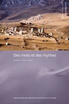 Couverture du livre « Des mots et des mythes » de Alain Christol aux éditions Pu De Rouen