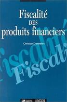 Couverture du livre « Fisca Des Produits Financ » de Donnefort aux éditions Liaisons