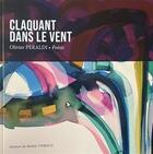 Couverture du livre « CLAQUANT DANS LE VENT » de Olivier Peraldi aux éditions Alenvi