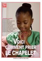 Couverture du livre « Voici comment prier le chapelet » de Thierry Fourchaud aux éditions La Bonne Nouvelle
