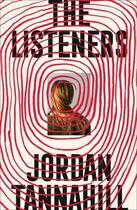 Couverture du livre « THE LISTENERS » de Jordan Tannahill aux éditions Fourth Estate