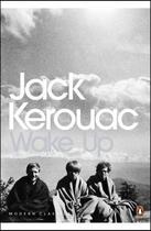 Couverture du livre « Wake Up » de Jack Kerouac aux éditions Epagine