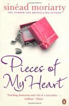 Couverture du livre « Pieces Of My Heart » de Sinead Moriarty aux éditions Adult Pbs