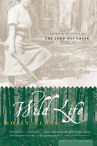 Couverture du livre « Wild Life » de Gloss Molly aux éditions Houghton Mifflin Harcourt