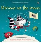 Couverture du livre « Raccoon on the moon » de Russell Punter aux éditions Usborne