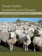 Couverture du livre « Sheep Health, Husbandry and Disease » de Phythian Clare aux éditions Crowood Press Digital
