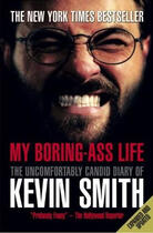 Couverture du livre « My Boring-Ass Life » de Kevin Smith aux éditions Titan Digital