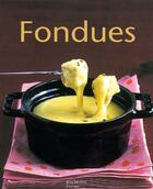 Couverture du livre « Fondues » de Thomas Feller aux éditions Hachette Pratique