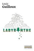 Couverture du livre « Labyrinthe » de Louis Guilloux aux éditions Gallimard