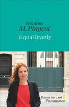 Couverture du livre « 11 Quai Branly » de Mazarine M. Pingeot aux éditions Flammarion