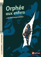 Couverture du livre « Orphée aux enfers » de Helene Montardre aux éditions Nathan