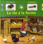 Couverture du livre « Je choisis, je trouve t.1 ; la vie a la ferme » de Guenolee Andre aux éditions Casterman