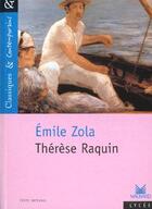 Couverture du livre « Thérèse Raquin » de Émile Zola aux éditions Magnard