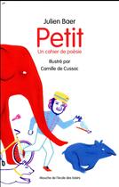 Couverture du livre « Un petit cahier de poésie » de Julien Baer et Camille De Cussac aux éditions Ecole Des Loisirs