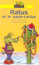 Couverture du livre « Ratus et le sapin-cactus » de Jeanine Guion et Jean Guion et Olivier Vogel aux éditions Hatier