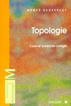 Couverture du livre « Topologie » de Queffelec aux éditions Elsevier-masson