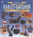 Couverture du livre « L'Univers De Harley Davidson: L'Album Illustre De Tous Les Objets De Collection » de Tod Rafferty aux éditions Solar