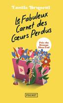 Couverture du livre « Le fabuleux carnet des coeurs perdus » de Enolla Brunetti aux éditions Pocket