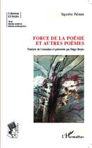 Couverture du livre « Force de la poésie et autres poèmes » de Sigurdur Palsson aux éditions Editions L'harmattan