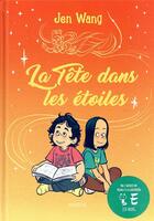 Couverture du livre « La tête dans les étoiles » de Jen Wang aux éditions Akileos