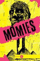 Couverture du livre « Momies » de Catherine Delestre aux éditions Du Murmure