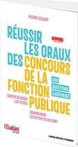 Couverture du livre « Réussir les oraux des concours de la fonction publique » de Pierre Gevart aux éditions L'etudiant
