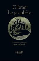 Couverture du livre « Le Prophète » de Khalil Gibran et Marc De Smedt aux éditions Massot Editions