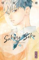 Couverture du livre « Sakura, Saku Tome 6 » de Io Sakisaka aux éditions Kana