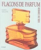 Couverture du livre « Flacons de parfum » de Miller/Ray aux éditions Grund