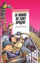 Couverture du livre « La bande de Fort Apache » de Asklund-J aux éditions Rageot